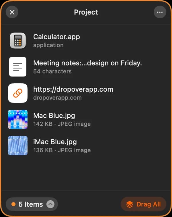 An expanded Drag Shelf named Project, listing an app, a text snippet, a link and two images, with a Drag All button